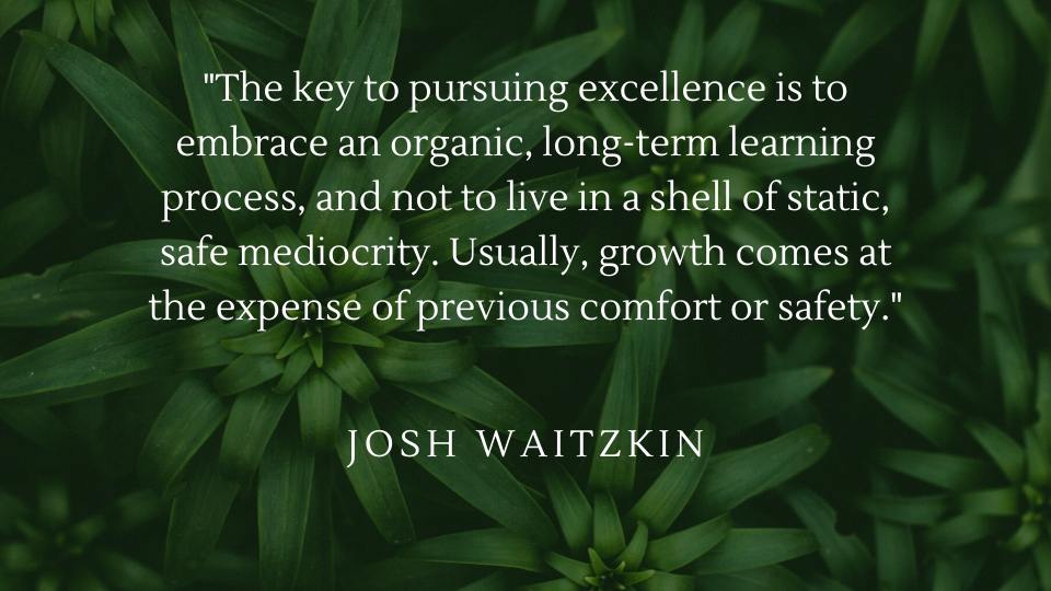 Josh Waitzkin quote about learning